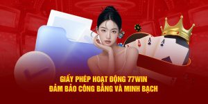 Giấy phép hoạt động 77win